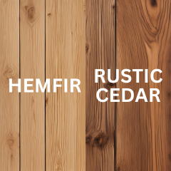 Hemfir/Rustic Cedar Combined Option